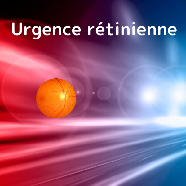 🚨 Urgences rétiniennes quand agir